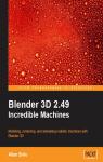 Blender 3D 2.49: incredible machines par Brito