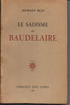 Le sadisme de Baudelaire par 