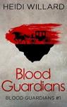 Blood Guardians par Willard
