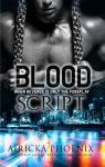 Blood Script par Phoenix