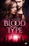 Blood type, tome 2 : Sang pour sang par Linde