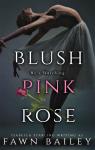 Blush Pink Rose par Bailey