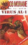Les Nouvelles Aventures de Bob Morane, tome : Virus Al-1 par Vernes