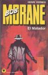 Bob Morane, tome 133 : El matador par Coria