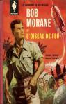 Bob Morane, BD tome 1 : L'oiseau de feu par Vernes