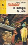 Bob Morane - Le Lombard, tome 24 : Le Masque de Jade par Vernes