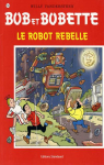 Bob et Bobette, tome 294 : Le Robot rebelle par Vandersteen
