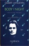 Body of Night: Selected Poems par Langevin