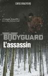Bodyguard, tome 5 : L'assassin par Bradford