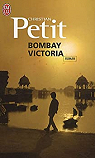 Bombay Victoria par Petit