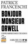 Bonjour Monsieur Orwell par Franceschi