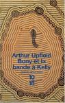Bony et la bande à Kelly par Upfield