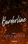 Borderline, tome 2 par Kitten