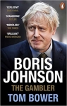 Boris Johnson : The Gambler par Bower