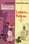 Boubouroche / Lidoire et Potiron par Courteline