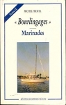 Bourlingages, tome 2 : Marinades par Freitel