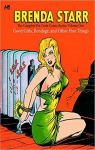 Brenda Starr: The Complete Pre-Code Comic Books Volume 1: Good Girls, Bondage, and Other Fine Things par Kamen