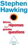 Brèves réponses aux grandes questions par Hawking