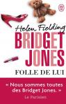 Bridget Jones : Folle de lui par Fielding