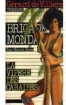 Brigade Mondaine, tome 18 : La vipre des carabes par Brice