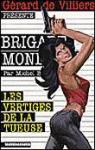 Brigade Mondaine, tome 284 : Les vertiges de la tueuse par Brice