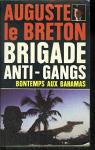 Brigade anti-gangs, tome 2 : Bontemps aux Bahamas par Le Breton