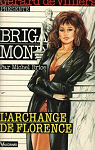 Brigade mondaine, tome 141 : L'Archange de Florence par Brice