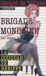 Brigade mondaine, tome 332 : La cougar se rebiffe par Brice
