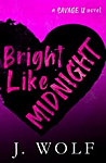 Bright Like Midnight par Wolf
