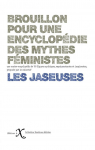 Brouillon pour une encyclopédie des mythes féministes par Association