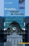 Bruxelles, capitale de l'Europe par Demey