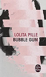 Bubble gum par Pille