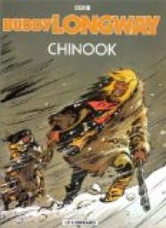 Buddy Longway, tome 1 : Chinook par Derib