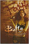 Buffy contre les vampires - Saison 8, tome 2 : Pas d'avenir pour toi par Whedon