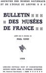 Bulletin des Muses de France, 1908 par Vitry