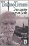 Buonanotte signor Lenin par Terzani