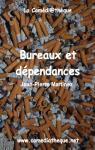 Bureaux et Dependances par Martinez