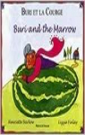 Buri and The Marrow par Barkow