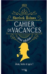 Cahier de vacances Sherlock Holmes par Krief
