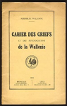 Cahier des griefs et des revendications de la Wallonie par wallonne