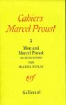 Cahiers Marcel Proust, tome 5 : Mon ami Marcel Proust - Souvenirs intimes par Duplay