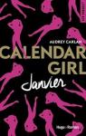 Calendar Girl, tome 1 : Janvier  par Carlan