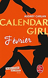 Calendar Girl, tome 2 : Fvrier par Carlan