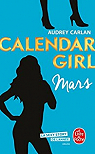 Calendar Girl, tome 3 : Mars par Carlan