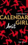 Calendar Girl, tome 8 : Août par Carlan