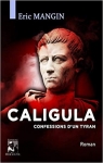 Caligula, confessions d'un tyran par Mangin (II)