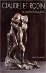 Camille Claudel et Rodin, la rencontre de deux destins par Lacasse
