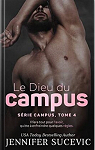 Campus, tome 4 : Le Dieu du campus par Sucevic
