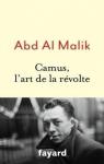 Camus, l'art de la révolte par al Malik
