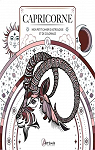 Capricorne: Mon petit cahier d'astrologie et de coloriage par Haumea